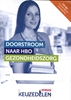 Afbeelding van Keuzedelen Doorstroom naar HBO Gezondheidszorg | combipakket