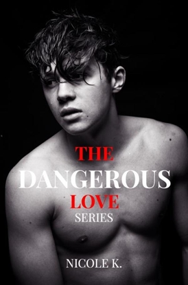 Afbeeldingen van The dangerous love series