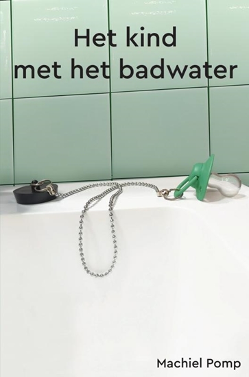 Afbeelding van Het kind met het badwater