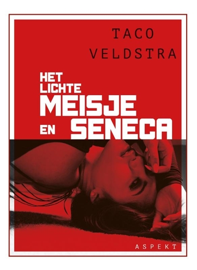 Afbeelding van Het lichte meisje en seneca