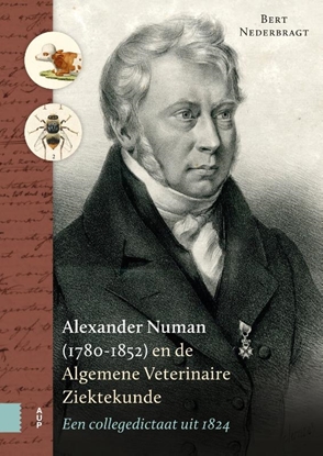 Afbeeldingen van Alexander Numan (1780-1852) en de Algemene Veterinaire Ziektekunde