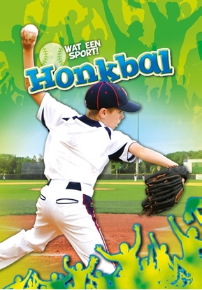 Afbeeldingen van Wat een sport! Honkbal