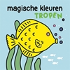 Afbeelding van Magische kleuren - tropen