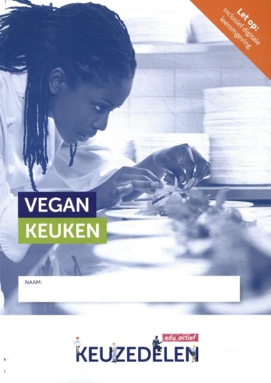 Afbeelding van Keuzedeel Vegan keuken | combipakket
