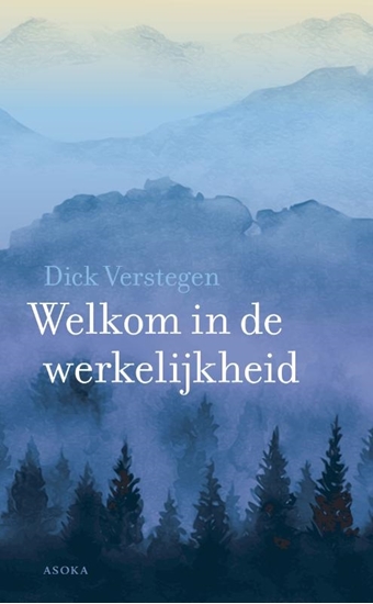 Afbeelding van Welkom in de werkelijkheid