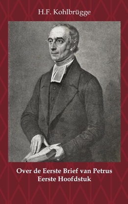 Afbeeldingen van Over de eerste algemene zendbrief van Petrus Over de Eerste Brief van Petrus 1