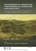 Afbeelding van CLUES Environmental humanities: a rethinking of landscape archaeology?