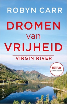 Afbeeldingen van Virgin River Dromen van vrijheid