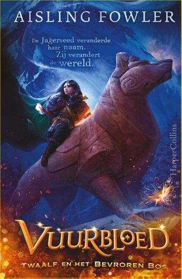 Afbeelding van Vuurbloed Twaalf en het Bevroren Bos