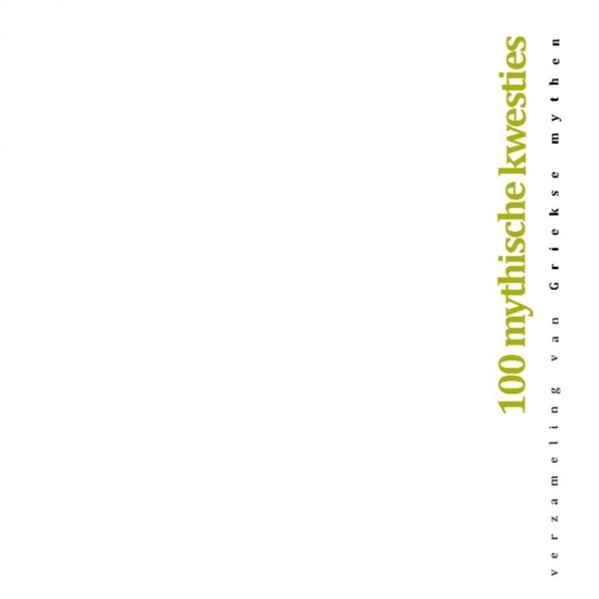 Afbeelding van 100 mythische kwesties