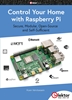 Afbeelding van Control Your Home with Raspberry Pi