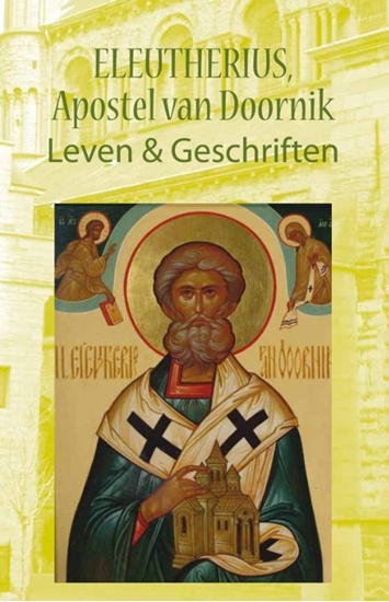 Afbeelding van Eleutherius, apostel van Doornik