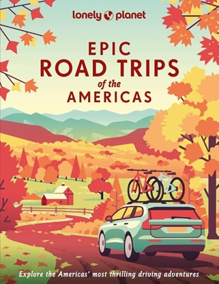 Afbeeldingen van Lonely Planet Epic series Lonely Planet Epic series Road Trips of the Americas