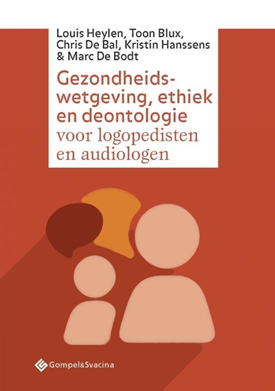 Afbeelding van Gezondheidswetgeving, ethiek en deontologie voor logopedisten en audiologen