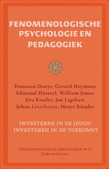 Afbeelding van Fenomenologische bibliotheek Onderweg naar een fenomenologische psychologie en pedagogiek 12 Fenomenologische Bibliotheek