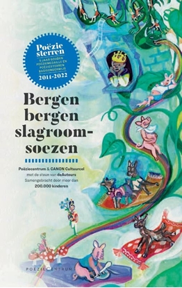 Afbeeldingen van Bergen bergen slagroomsoezen – 5 jaar Gouden Poëziemedaille en Poëziesterren