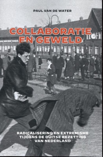 Afbeelding van Collaboratie en geweld - handelseditie