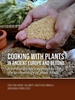 Afbeelding van Cooking with plants in ancient Europe and beyond