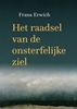 Afbeelding van Het raadsel van de onsterfelijke ziel