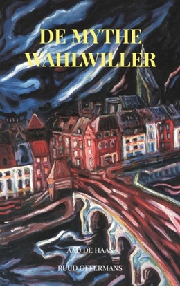 Afbeeldingen van De Mythe Wahlwiller