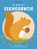 Afbeelding van Ik ben het eekhoorntje