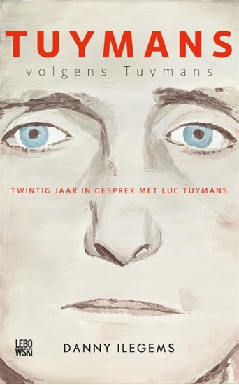 Afbeelding van Tuymans volgens Tuymans