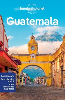 Afbeeldingen van Lonely Planet Country Guide Lonely Planet Guatemala