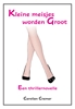 Afbeelding van Kleine meisjes worden Groot