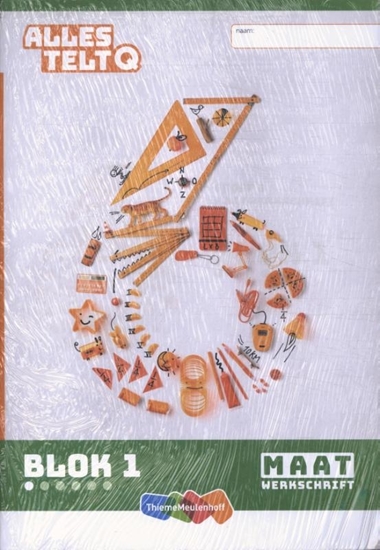 Afbeelding van Alles telt Q blok 1 t/m 3 groep 6 maat Leerwerkschriften