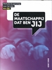 Afbeelding van Maatschappij De maatschappij dat ben JIJ BOL/BBL methode Burgerschap voor het mbo