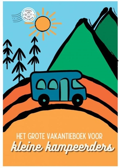 Afbeelding van Het grote vakantieboek voor Kleine Kampeerders