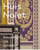 Afbeelding van Huis Nolet - Bouwkunst als ambitie