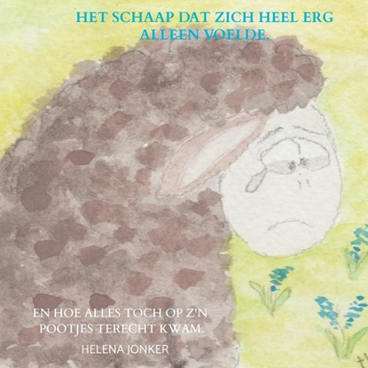 Afbeeldingen van Het schaap dat zich heel erg alleen voelde.