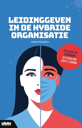Afbeeldingen van Leidinggeven in de hybride organisatie