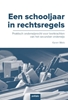 Afbeelding van Een schooljaar in rechtsregels