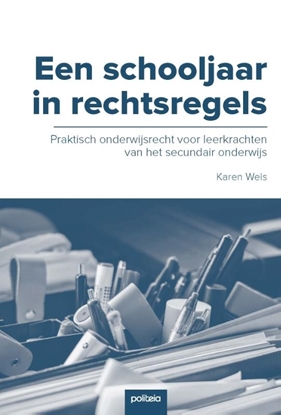 Afbeeldingen van Een schooljaar in rechtsregels