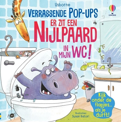 Afbeeldingen van Verrassende pop-ups Er zit een nijlpaard in mijn wc!