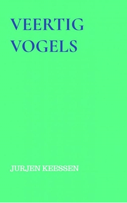 Afbeeldingen van veertig vogels