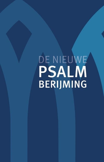 Afbeelding van De Nieuwe Psalmberijming