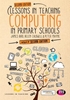 Afbeelding van Lessons in Teaching Computing in Primary Schools