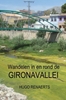 Afbeelding van Wandelen in en rond de Gironavallei