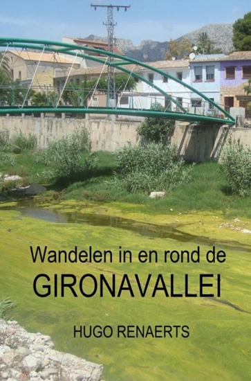 Afbeelding van Wandelen in en rond de Gironavallei