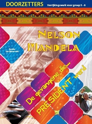 Afbeeldingen van Doorzetters, Nelson Mandela