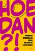 Afbeelding van Hoe dan?!