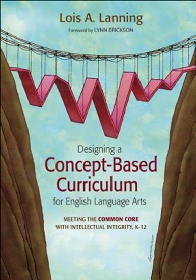 Afbeelding van Designing a Concept-Based Curriculum for English Language Arts