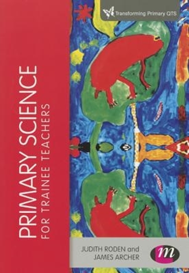 Afbeelding van Primary Science for Trainee Teachers
