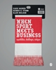 Afbeelding van When Sport Meets Business