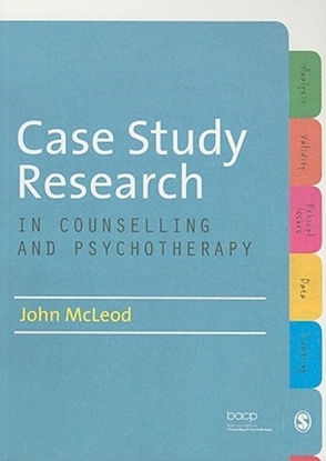 Afbeeldingen van Case Study Research in Counselling and Psychotherapy