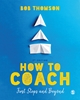 Afbeelding van How to Coach: First Steps and Beyond