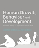 Afbeelding van Human Growth, Behaviour and Development